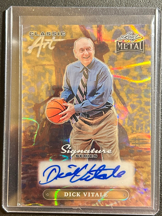 Dick Vitale AUTO 1/1 Leaf Metal Classic Art 2024 Certified Autograph Signature Signed